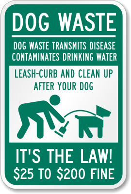 ... Dog It's The Law! $25.00 to $200.00 Fine (clean up after dog symbol