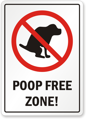 Poop Free Zone Signs - No Dog Poop Signs Start $6.95 Only, SKU: S-5617