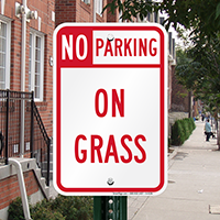 No Parking - On Grass Signs