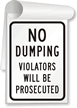No Dumping  Violators Will Be Prosecuted Sign Book