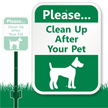 Please Clean Up After Your Pet Sign