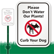 Curb Your Dog with Graphic Sign