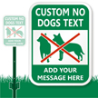 Custom No Dogs LawnBoss Sign