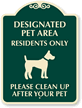 Pet Area  Clean Up After Your Pet SignatureSign™