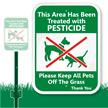 Area Has Been Treated With Pesticides Sign