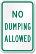 No Dumping Allowed Sign