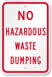 No Hazardous Waste Dumping Sign