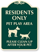 Pet Area, Clean Up After Your Pet SignatureSign™