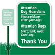 Attention Dog Guardian Sign