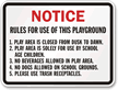 Notice  Rules for use of Playground Sign