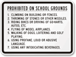 Prohibited on School Grounds Sign