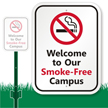 Smoke Free Campus with Graphic Sign