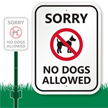 No Dogs Allowed with Graphic Sign