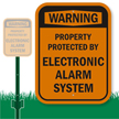 Protected Property, Electronic Alarm System Sign