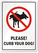 Please! Curb Your Dog