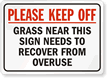 Please Keep Off Grass Safety Sign