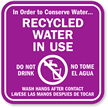 Recycled Water in Use Sign