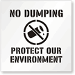 No Dumping  Protect Our Environment Floor Stencil