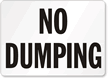 No Dumping Sign