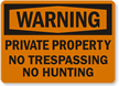 Warning Private Property Sign