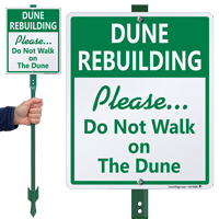 Do Not Walk On The Dune LawnBoss Sign
