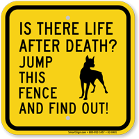 Is There Life After Death Dog Sign