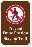 Prevent Dune Erosion Stay On Trail Campground Sign