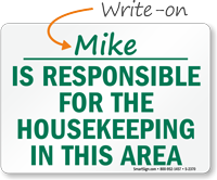 Is Responsible For The Housekeeping Sign