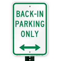 Bidirectional Arrow Back-In Parking Only Signs 