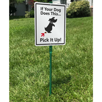 If Dog Poops, Pick It Up Sign