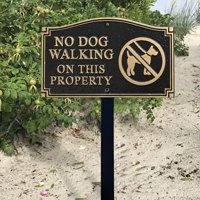 No Dog Walking Statement Lawn Plaque