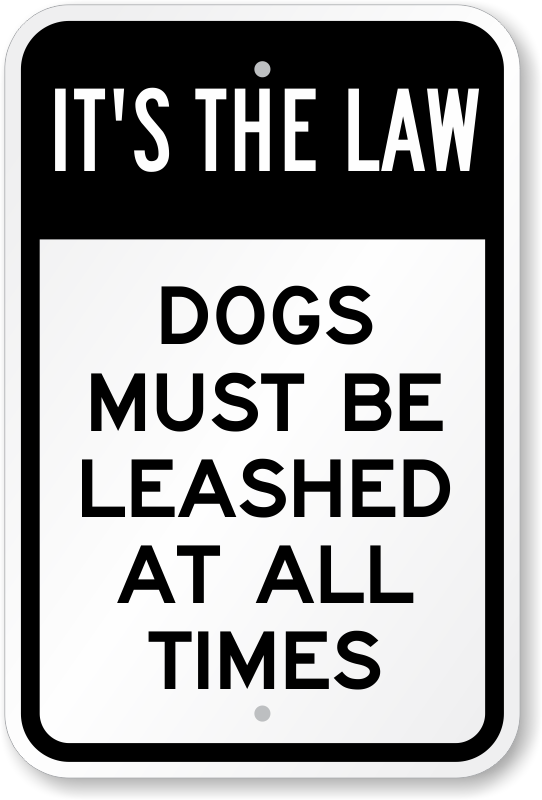Dogs Must Be Leashed Sign  Dog Leash Law Signs, SKU K0102