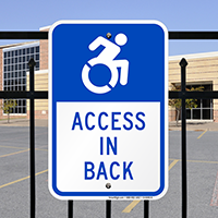 Access In Back Signs (with Graphic)