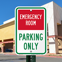 Emergency Room Parking Only Sign