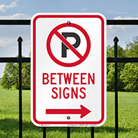 No Parking Between Sign with Right Arrow