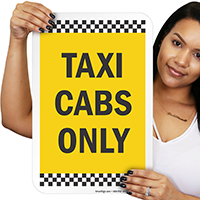 TAXI CABS ONLY Signs