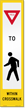 Reflective Yield Pedestrian Crosswalk Label