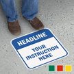 Add Headline and Instructions Custom SlipSafe Floor Sign