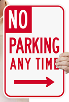 No Parking Any Time Right Arrow Signs