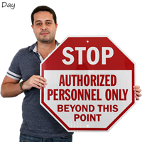 Authorized Personnel Only Beyond This Point Safety Sign