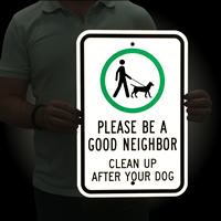 Please Be A Good Neighbor Dog Poop sign